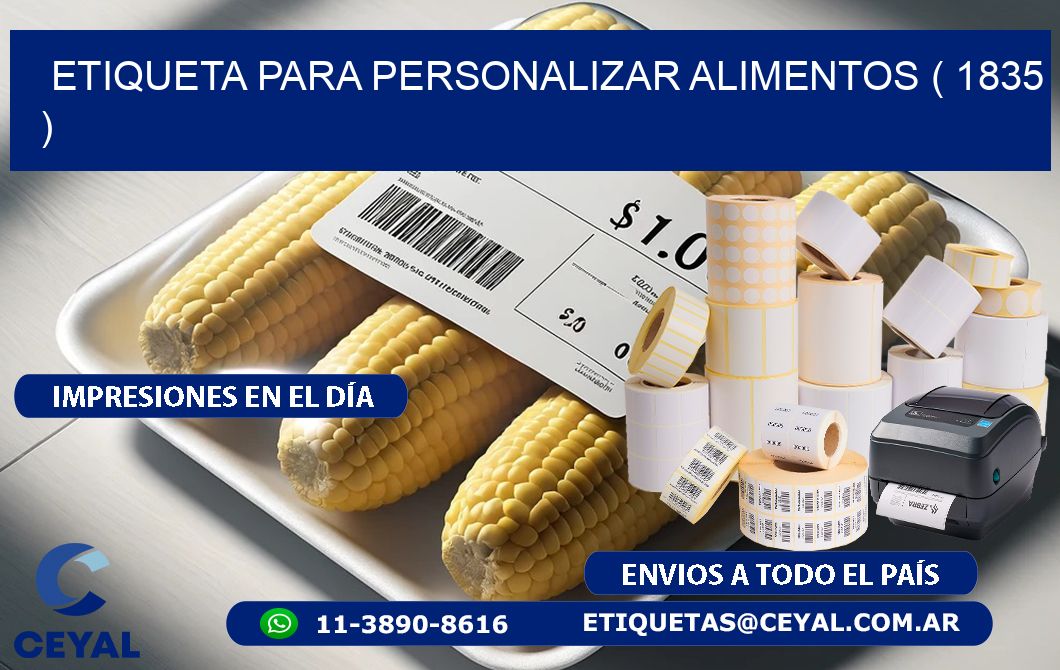 ETIQUETA PARA PERSONALIZAR ALIMENTOS ( 1835 )