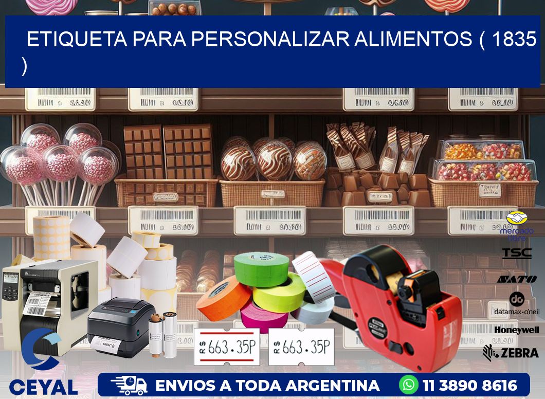 ETIQUETA PARA PERSONALIZAR ALIMENTOS ( 1835 )