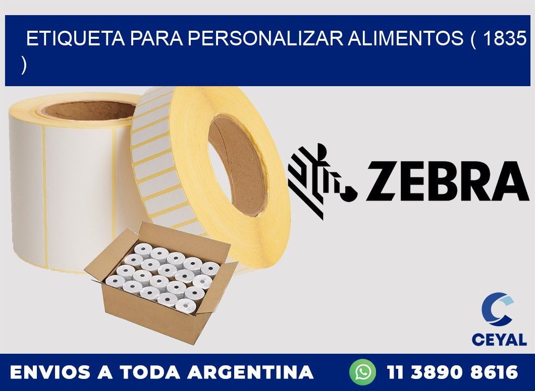 ETIQUETA PARA PERSONALIZAR ALIMENTOS ( 1835 )