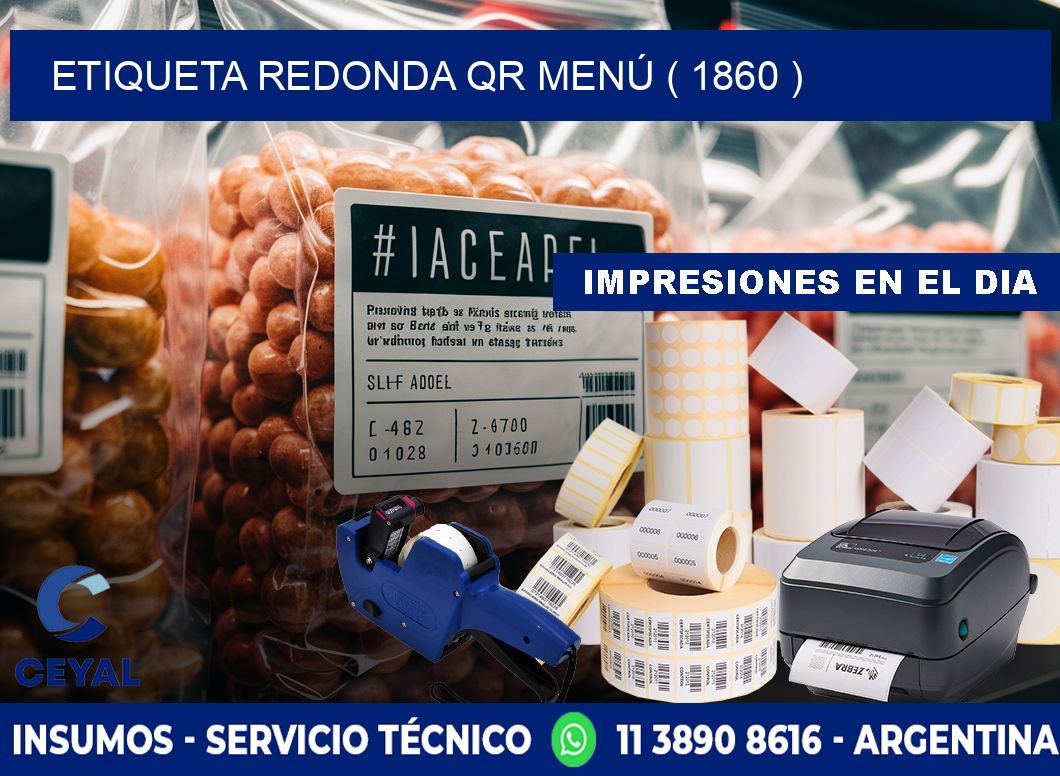 ETIQUETA REDONDA QR MENÚ ( 1860 )