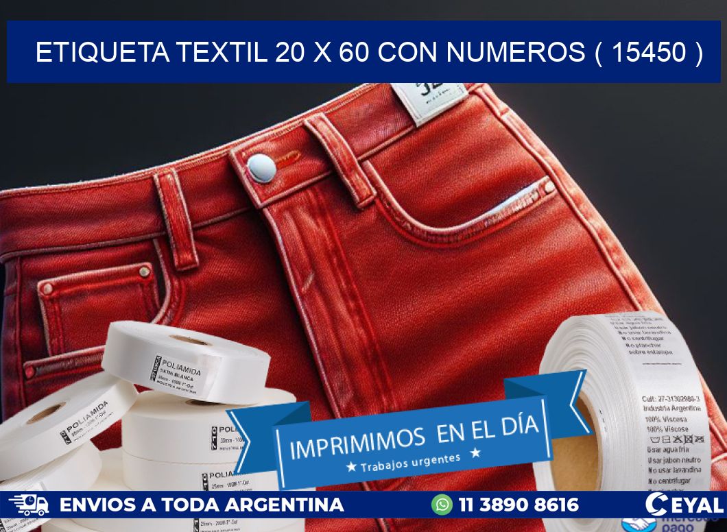 ETIQUETA TEXTIL 20 X 60 CON NUMEROS ( 15450 )