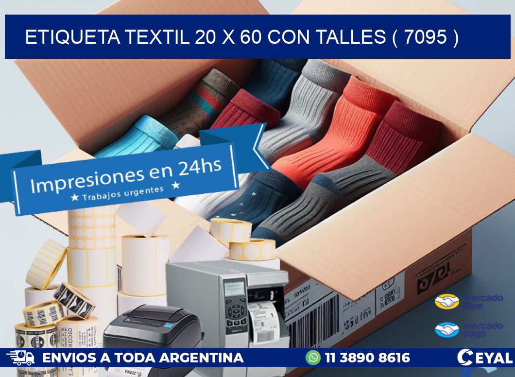 ETIQUETA TEXTIL 20 X 60 CON TALLES ( 7095 )