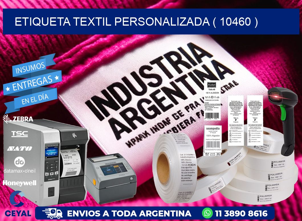 ETIQUETA TEXTIL PERSONALIZADA ( 10460 )