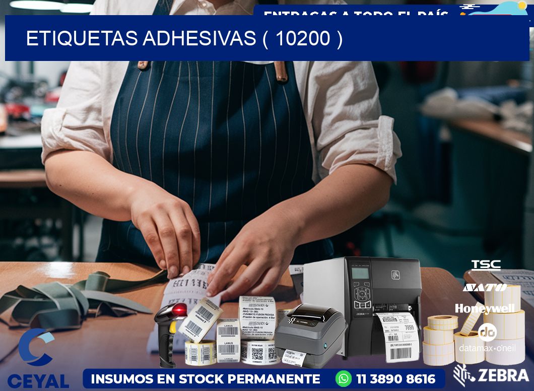 ETIQUETAS ADHESIVAS ( 10200 )
