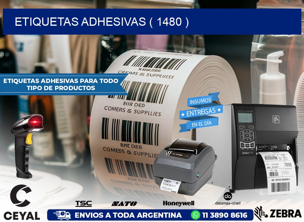 ETIQUETAS ADHESIVAS ( 1480 )