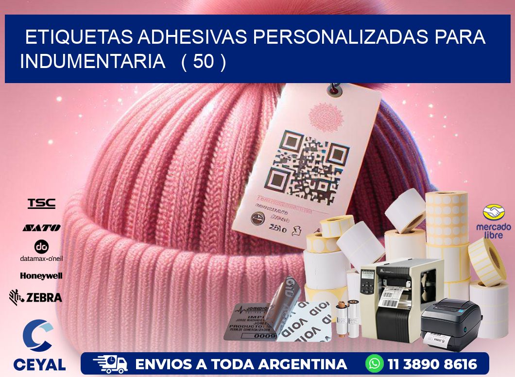 ETIQUETAS ADHESIVAS PERSONALIZADAS PARA INDUMENTARIA   ( 50 )