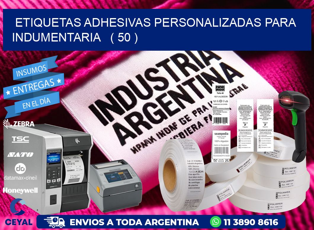 ETIQUETAS ADHESIVAS PERSONALIZADAS PARA INDUMENTARIA   ( 50 )