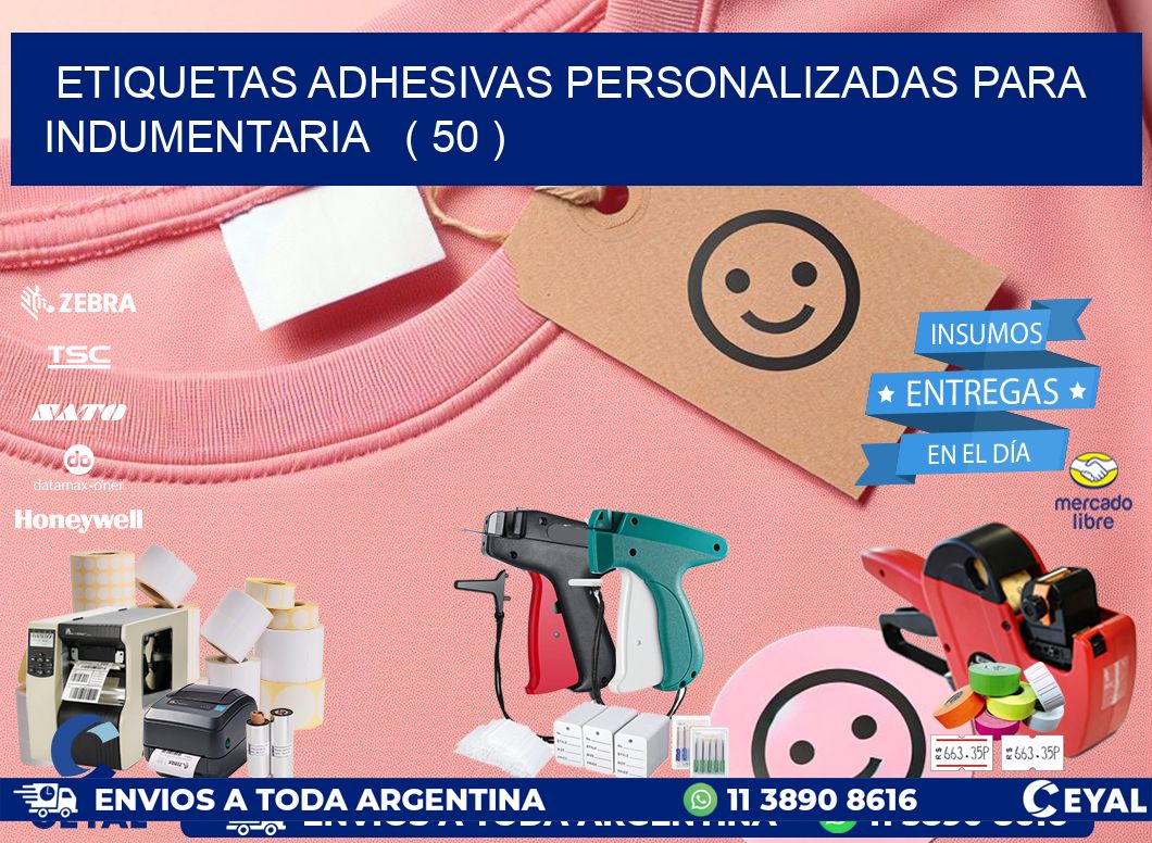 ETIQUETAS ADHESIVAS PERSONALIZADAS PARA INDUMENTARIA   ( 50 )