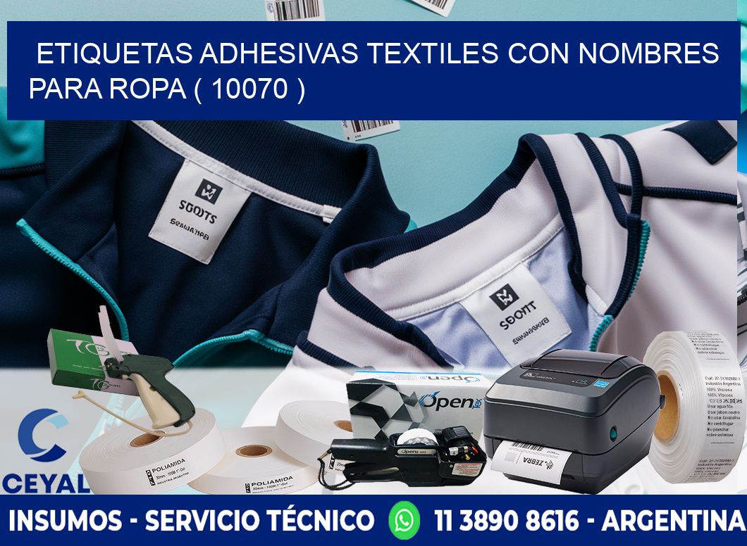 ETIQUETAS ADHESIVAS TEXTILES CON NOMBRES PARA ROPA ( 10070 )