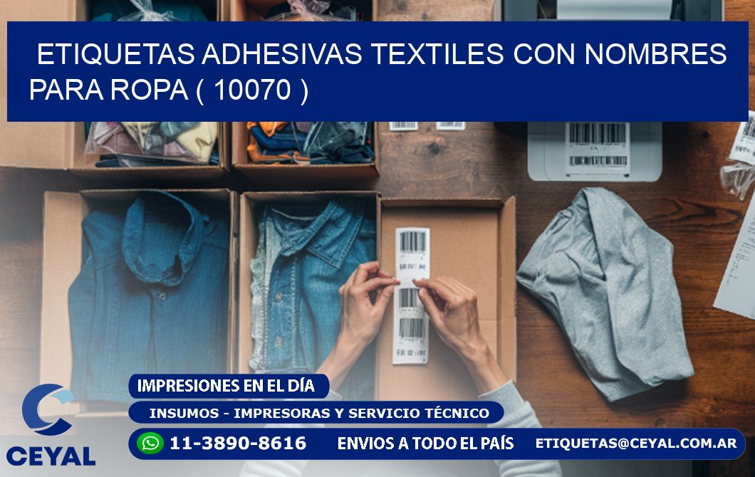 ETIQUETAS ADHESIVAS TEXTILES CON NOMBRES PARA ROPA ( 10070 )