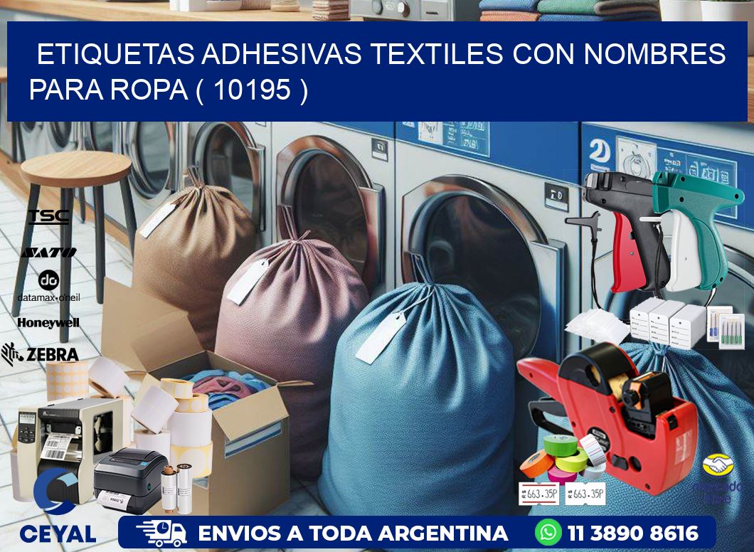 ETIQUETAS ADHESIVAS TEXTILES CON NOMBRES PARA ROPA ( 10195 )