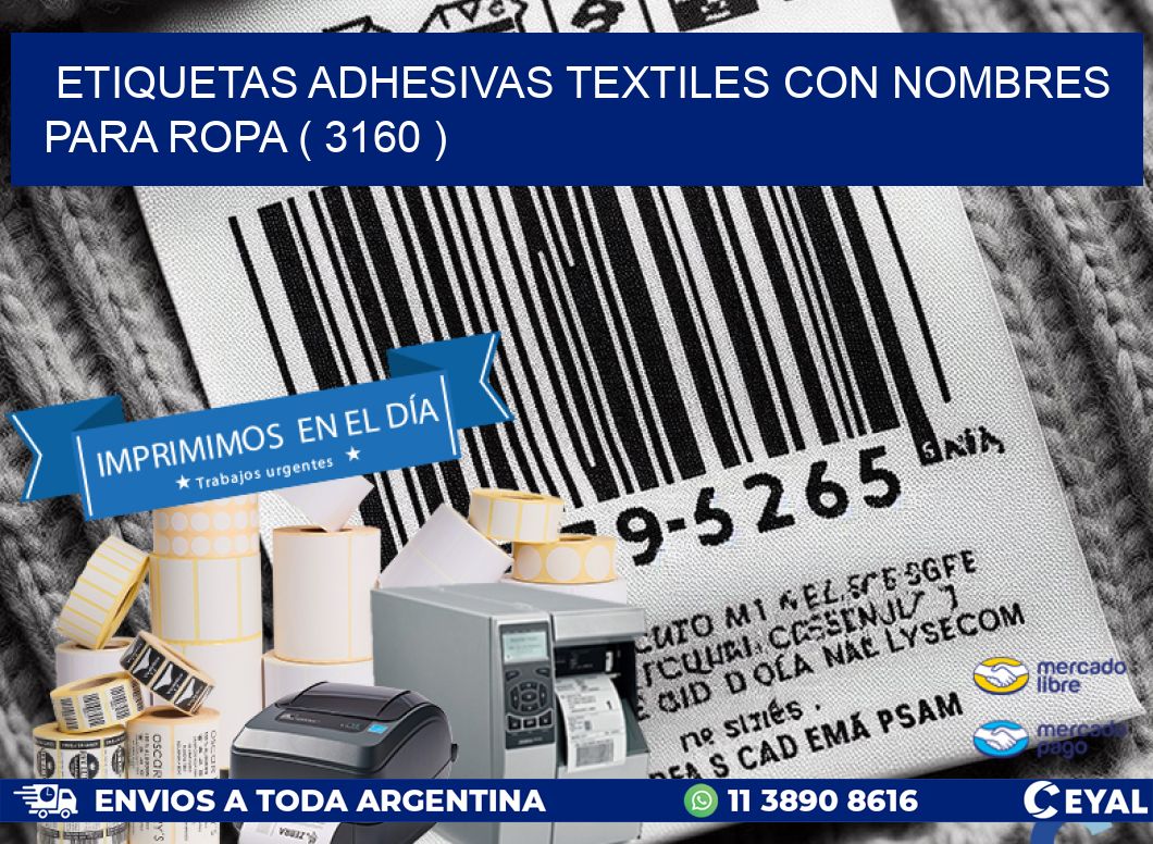 ETIQUETAS ADHESIVAS TEXTILES CON NOMBRES PARA ROPA ( 3160 )