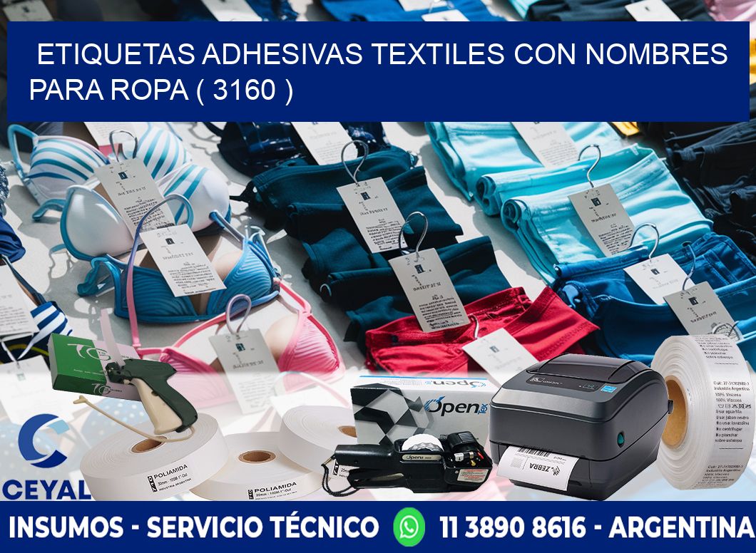 ETIQUETAS ADHESIVAS TEXTILES CON NOMBRES PARA ROPA ( 3160 )