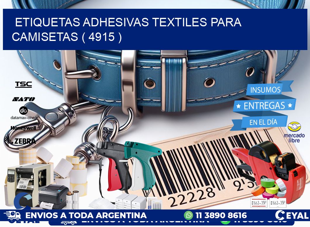 ETIQUETAS ADHESIVAS TEXTILES PARA CAMISETAS ( 4915 )