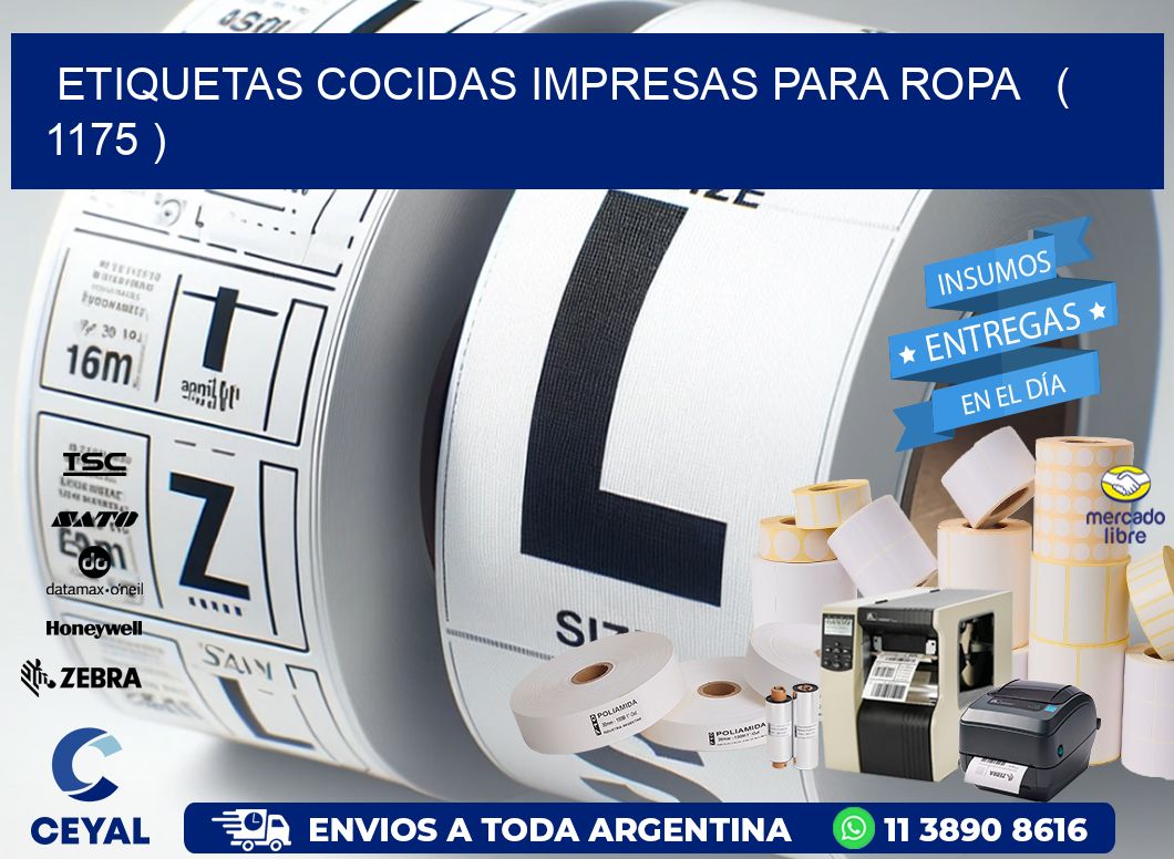 ETIQUETAS COCIDAS IMPRESAS PARA ROPA   ( 1175 )