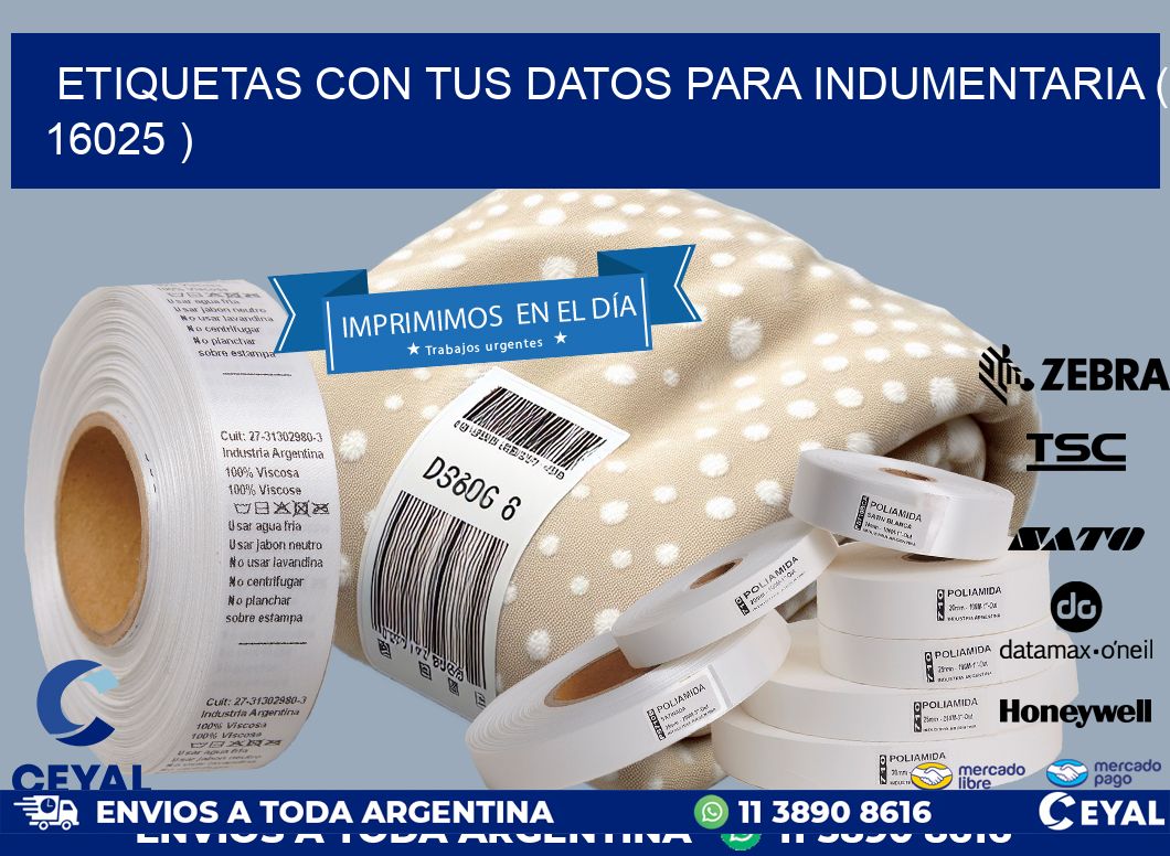 ETIQUETAS CON TUS DATOS PARA INDUMENTARIA ( 16025 )