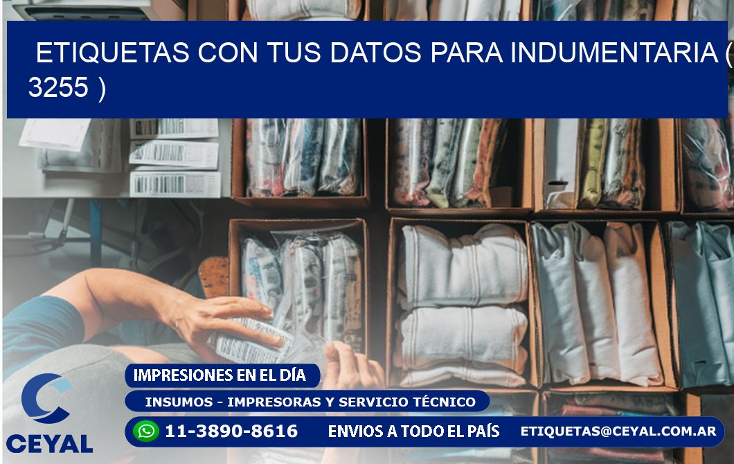 ETIQUETAS CON TUS DATOS PARA INDUMENTARIA ( 3255 )