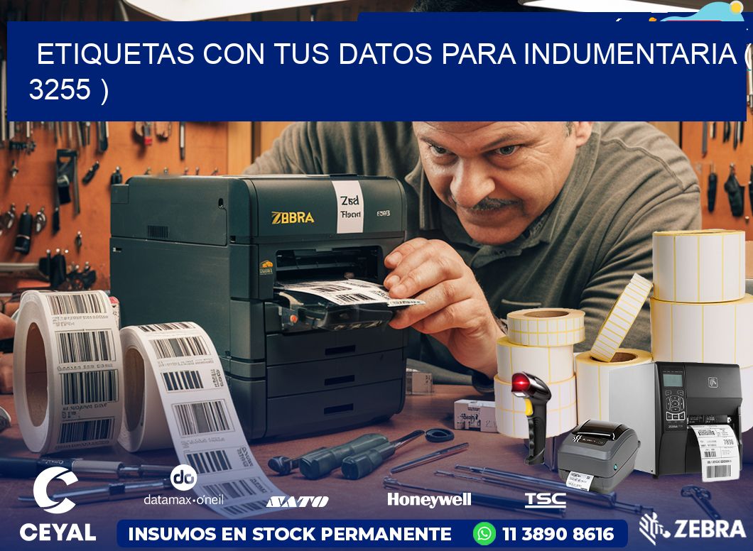 ETIQUETAS CON TUS DATOS PARA INDUMENTARIA ( 3255 )