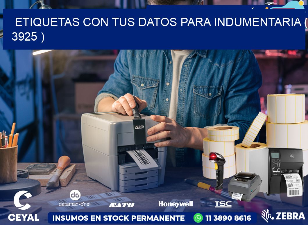 ETIQUETAS CON TUS DATOS PARA INDUMENTARIA ( 3925 )