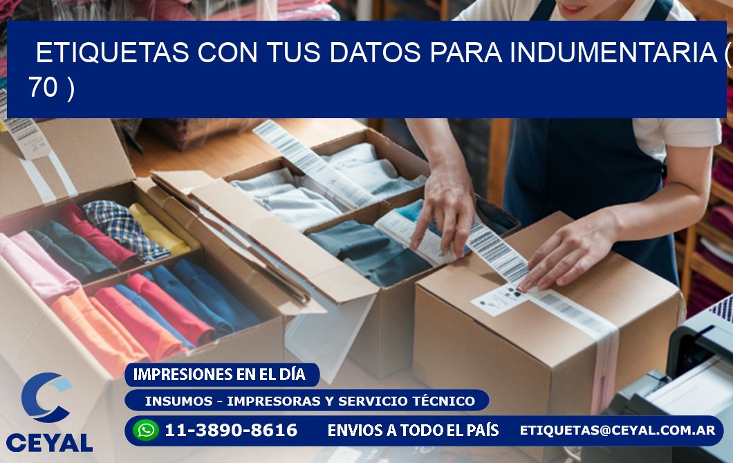 ETIQUETAS CON TUS DATOS PARA INDUMENTARIA ( 70 )