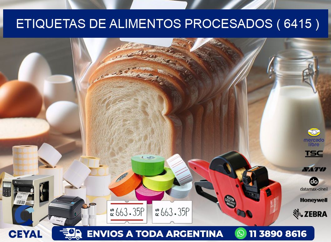 ETIQUETAS DE ALIMENTOS PROCESADOS ( 6415 )