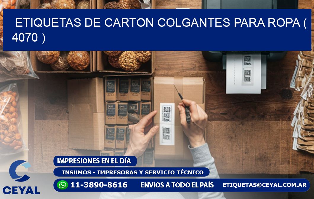 ETIQUETAS DE CARTON COLGANTES PARA ROPA ( 4070 )