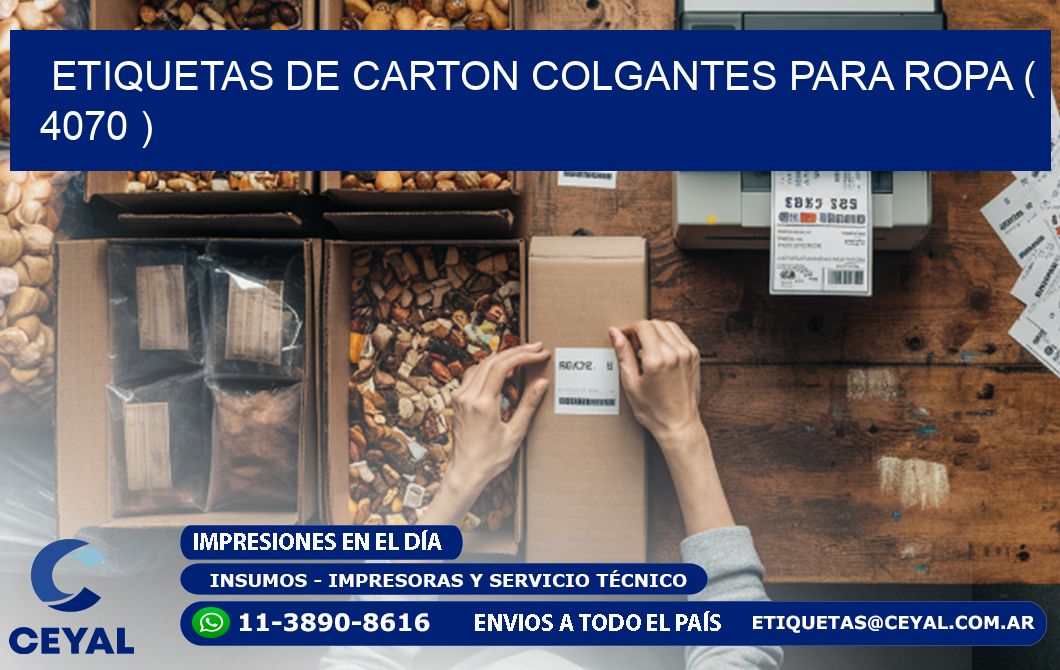 ETIQUETAS DE CARTON COLGANTES PARA ROPA ( 4070 )