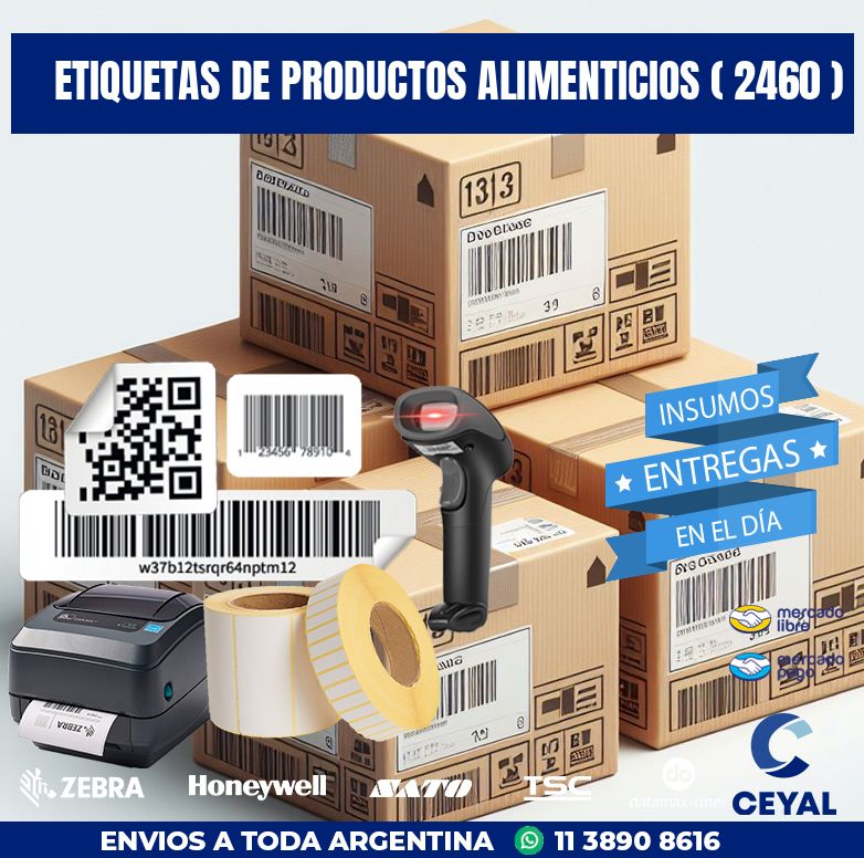 ETIQUETAS DE PRODUCTOS ALIMENTICIOS ( 2460 )