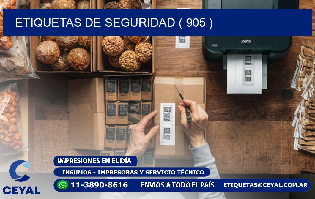 ETIQUETAS DE SEGURIDAD ( 905 )
