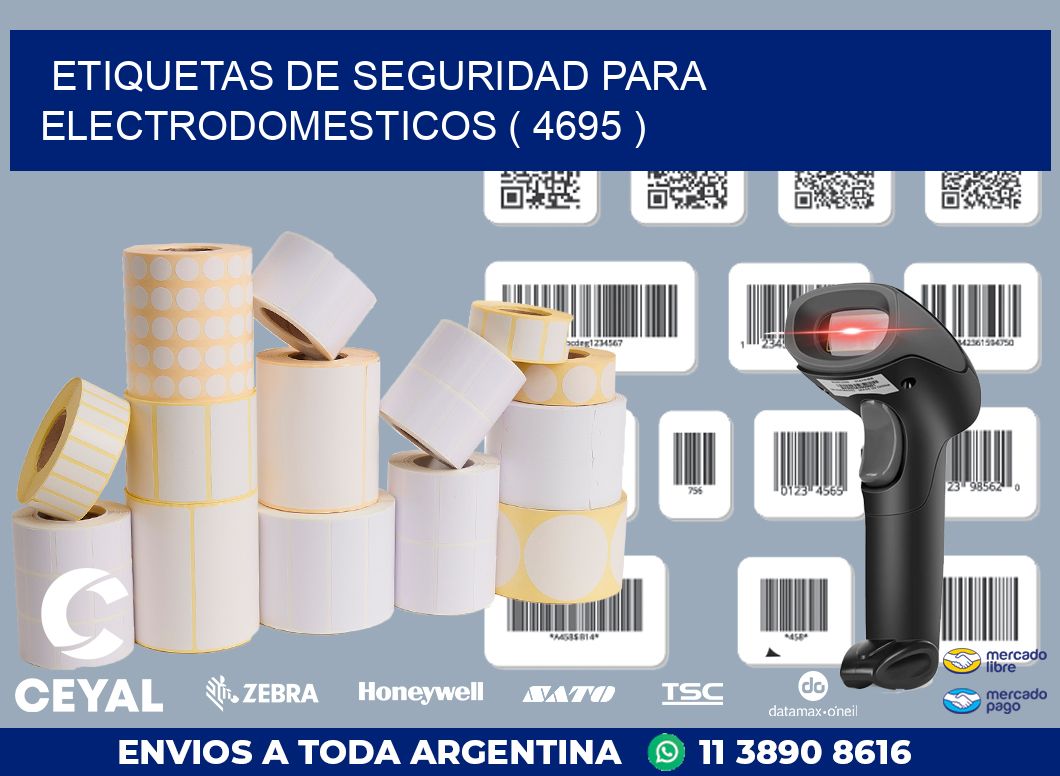 ETIQUETAS DE SEGURIDAD PARA ELECTRODOMESTICOS ( 4695 )