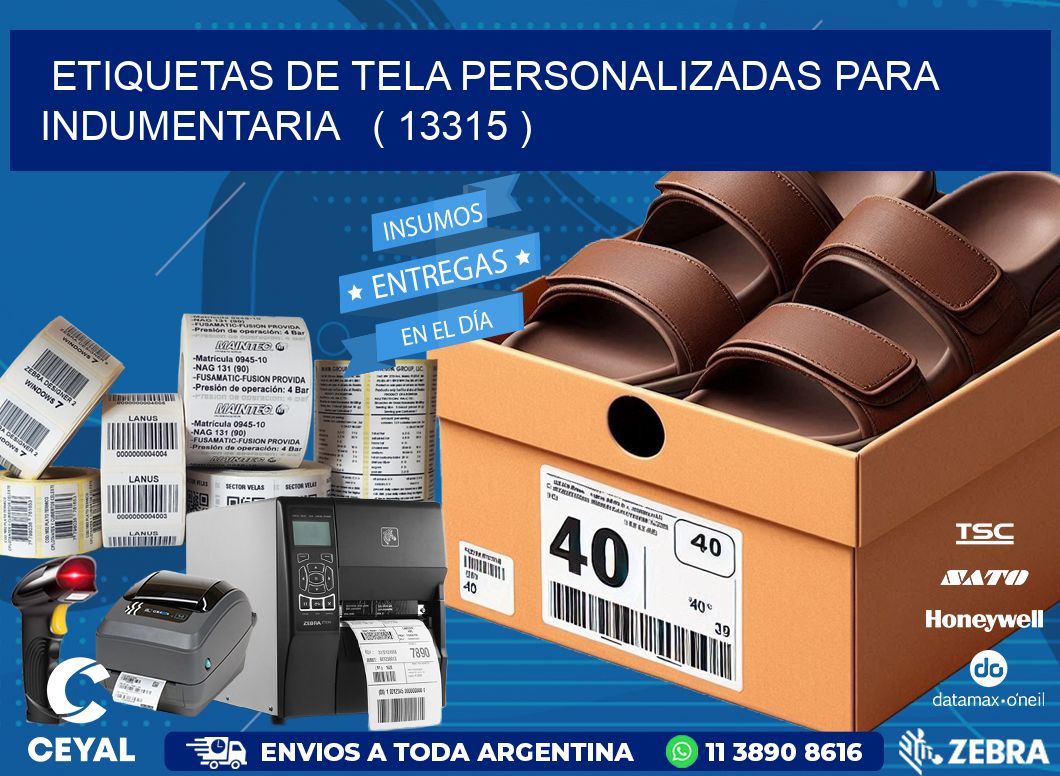 ETIQUETAS DE TELA PERSONALIZADAS PARA INDUMENTARIA   ( 13315 )