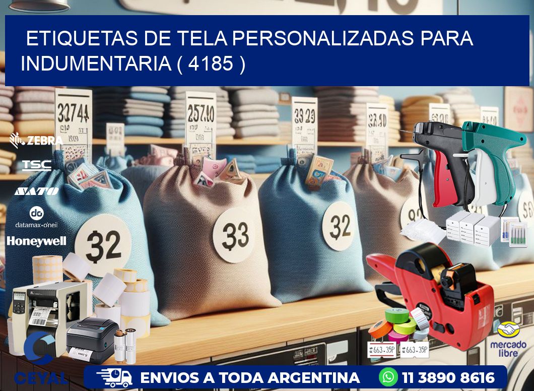 ETIQUETAS DE TELA PERSONALIZADAS PARA INDUMENTARIA ( 4185 )