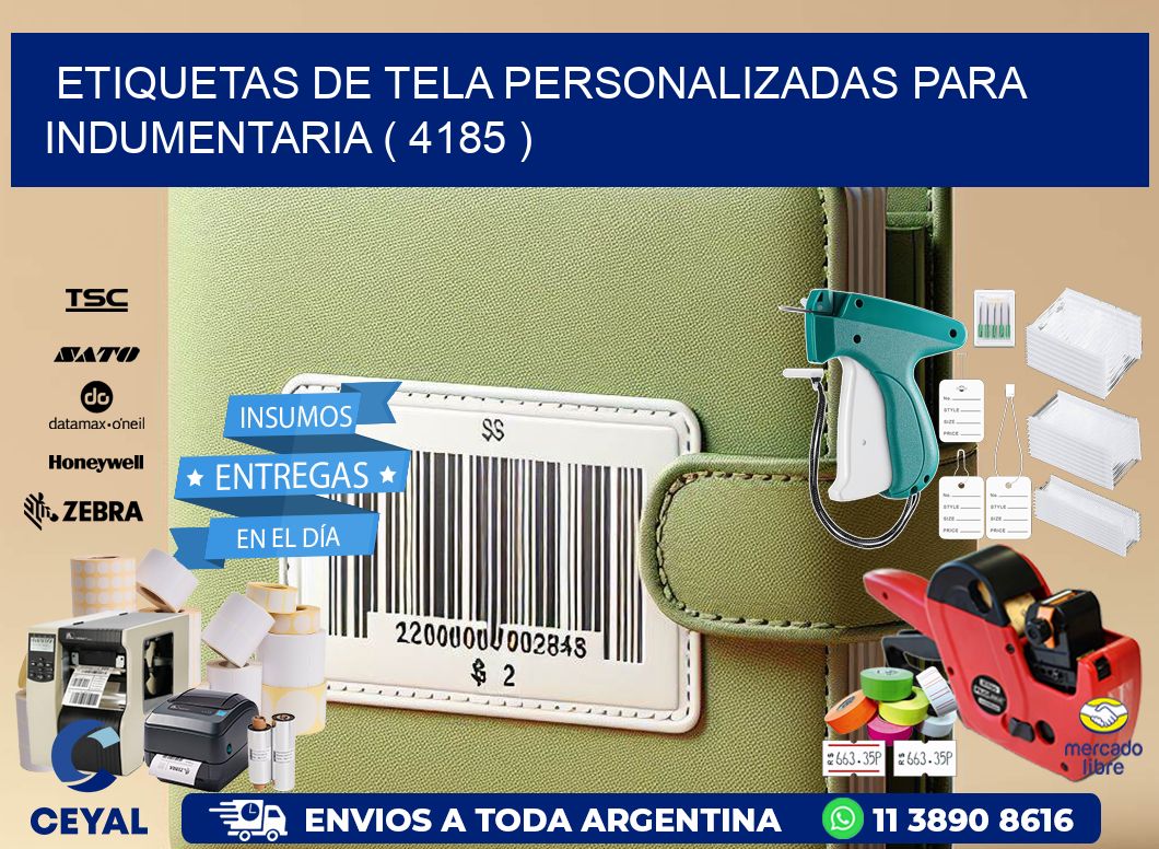 ETIQUETAS DE TELA PERSONALIZADAS PARA INDUMENTARIA ( 4185 )