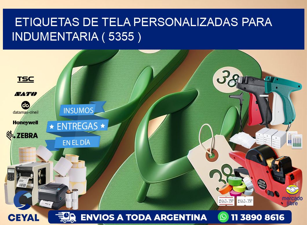 ETIQUETAS DE TELA PERSONALIZADAS PARA INDUMENTARIA ( 5355 )