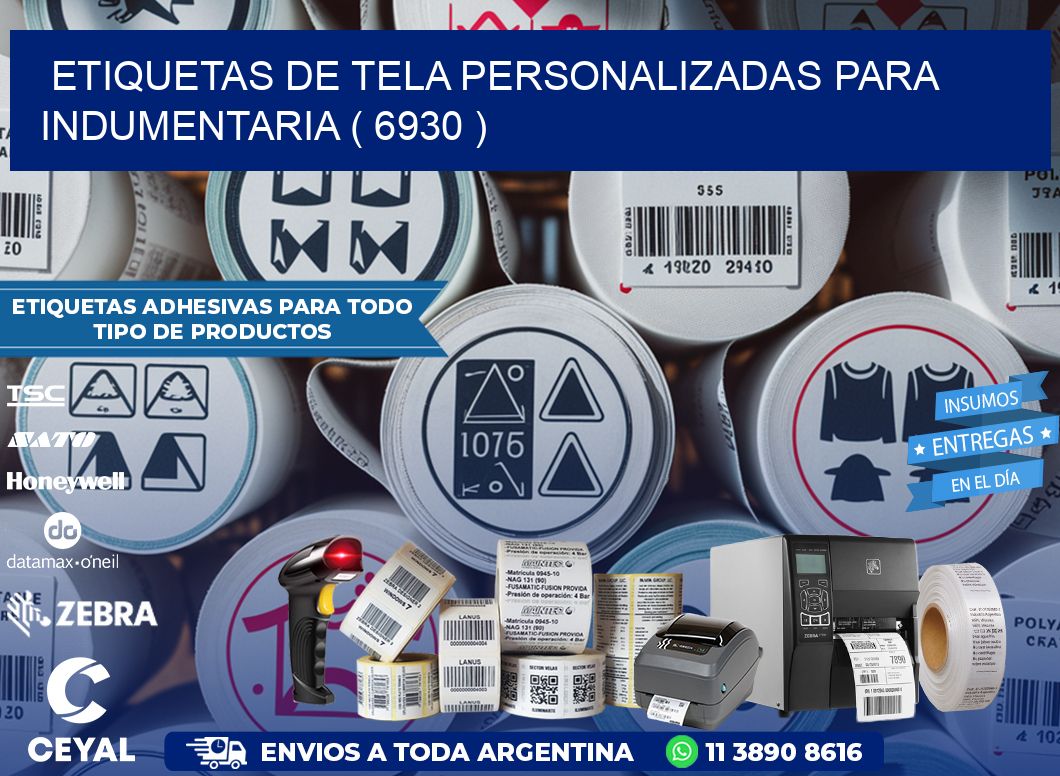 ETIQUETAS DE TELA PERSONALIZADAS PARA INDUMENTARIA ( 6930 )