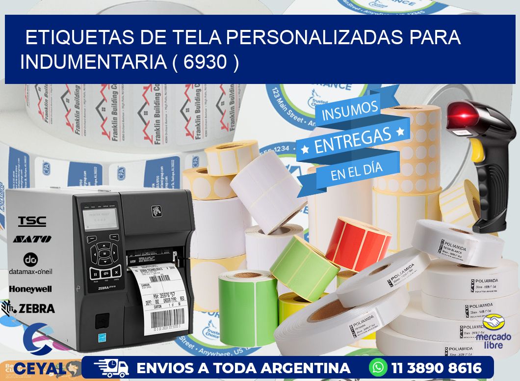 ETIQUETAS DE TELA PERSONALIZADAS PARA INDUMENTARIA ( 6930 )