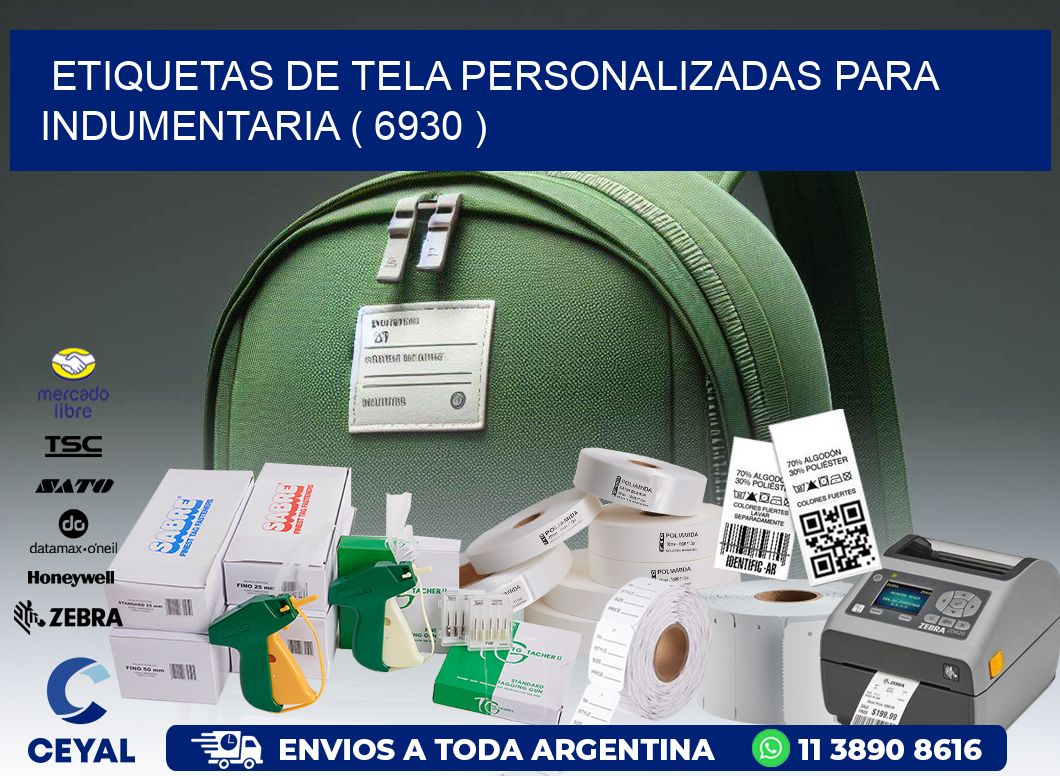 ETIQUETAS DE TELA PERSONALIZADAS PARA INDUMENTARIA ( 6930 )