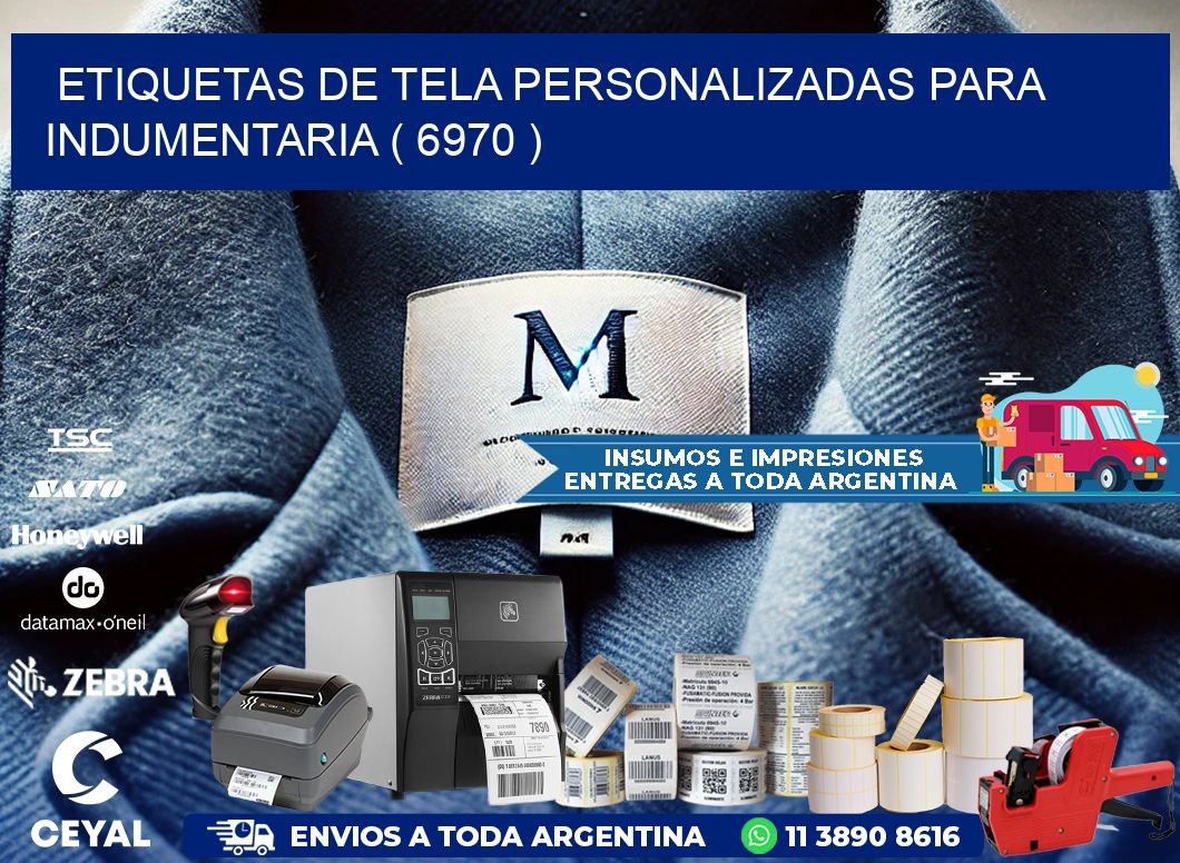 ETIQUETAS DE TELA PERSONALIZADAS PARA INDUMENTARIA ( 6970 )