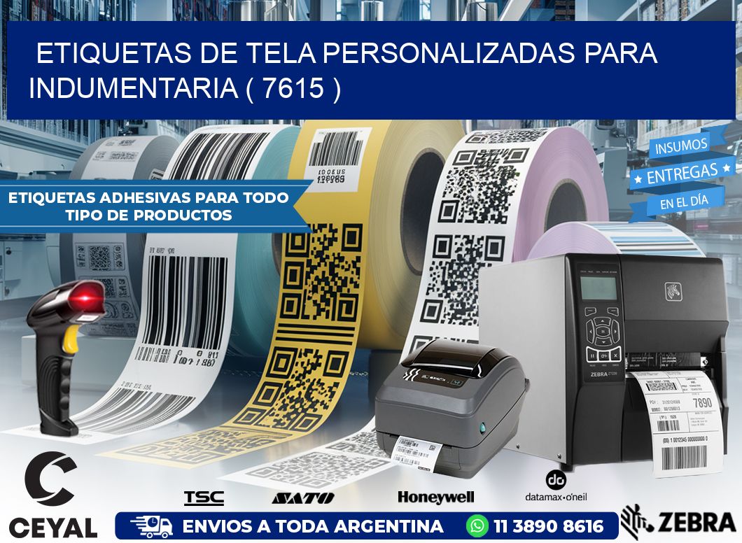 ETIQUETAS DE TELA PERSONALIZADAS PARA INDUMENTARIA ( 7615 )
