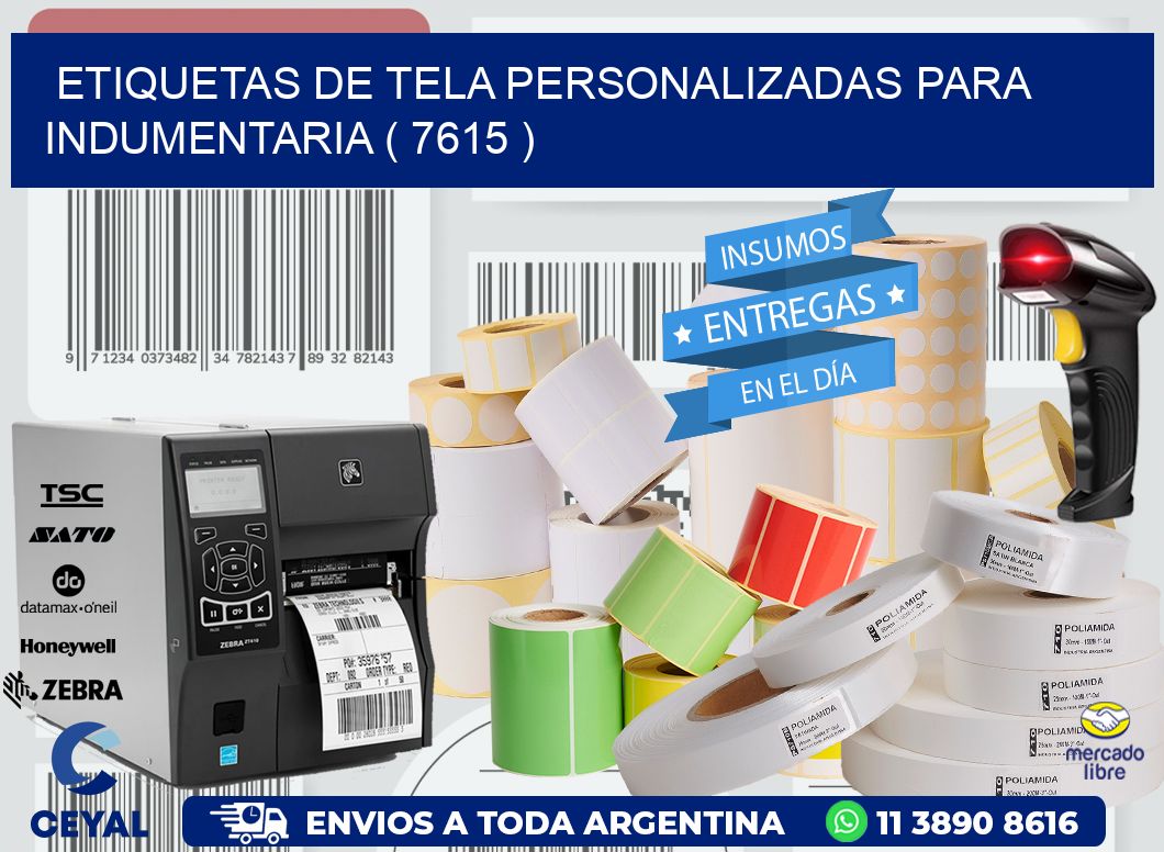 ETIQUETAS DE TELA PERSONALIZADAS PARA INDUMENTARIA ( 7615 )