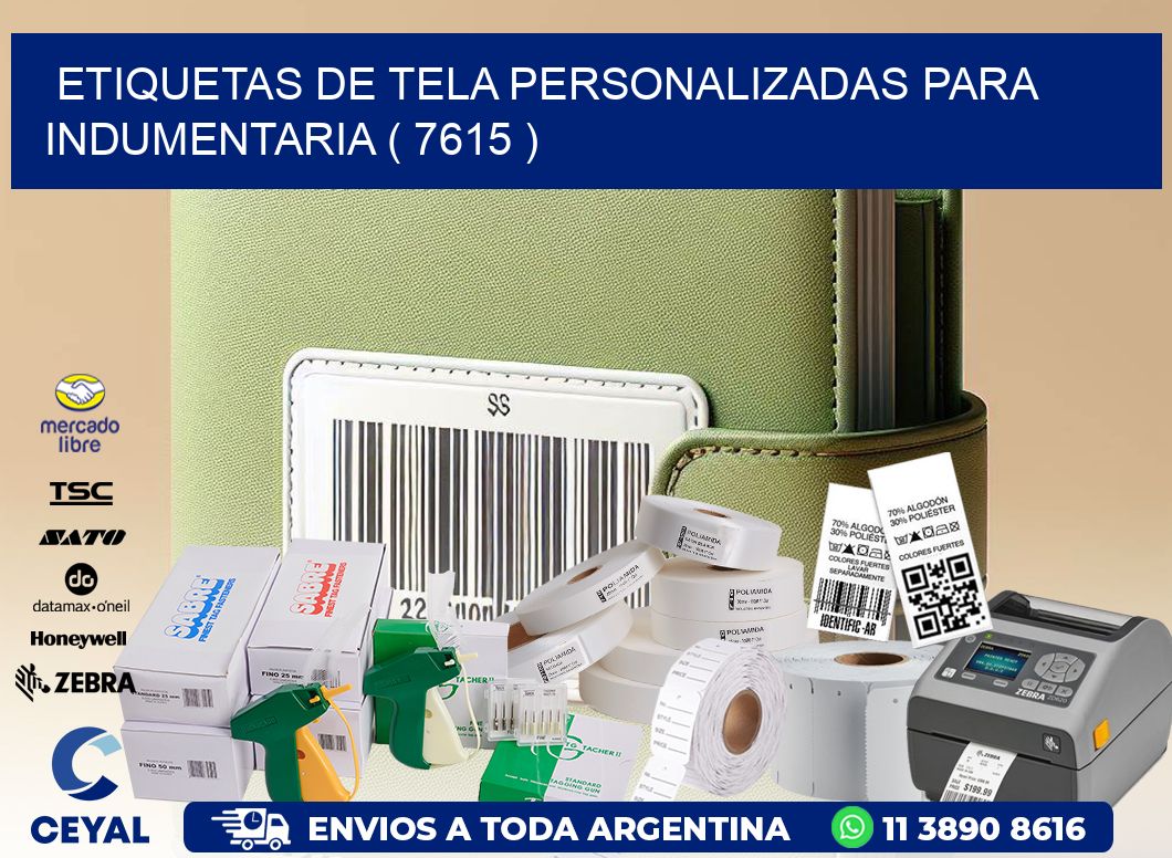 ETIQUETAS DE TELA PERSONALIZADAS PARA INDUMENTARIA ( 7615 )