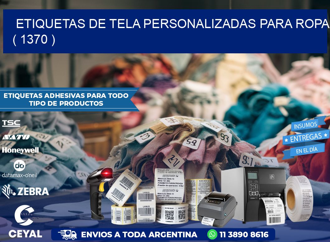 ETIQUETAS DE TELA PERSONALIZADAS PARA ROPA ( 1370 )