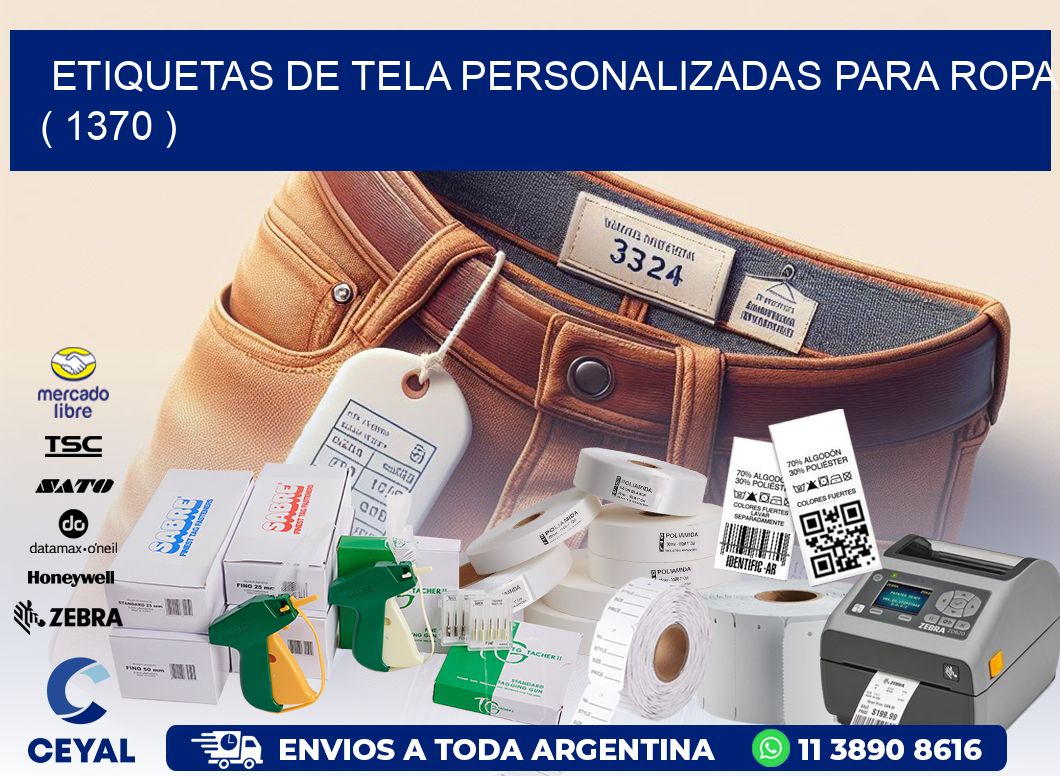 ETIQUETAS DE TELA PERSONALIZADAS PARA ROPA ( 1370 )