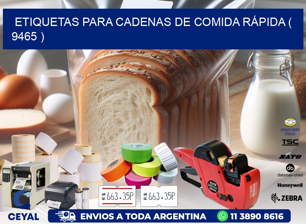 ETIQUETAS PARA CADENAS DE COMIDA RÁPIDA ( 9465 )