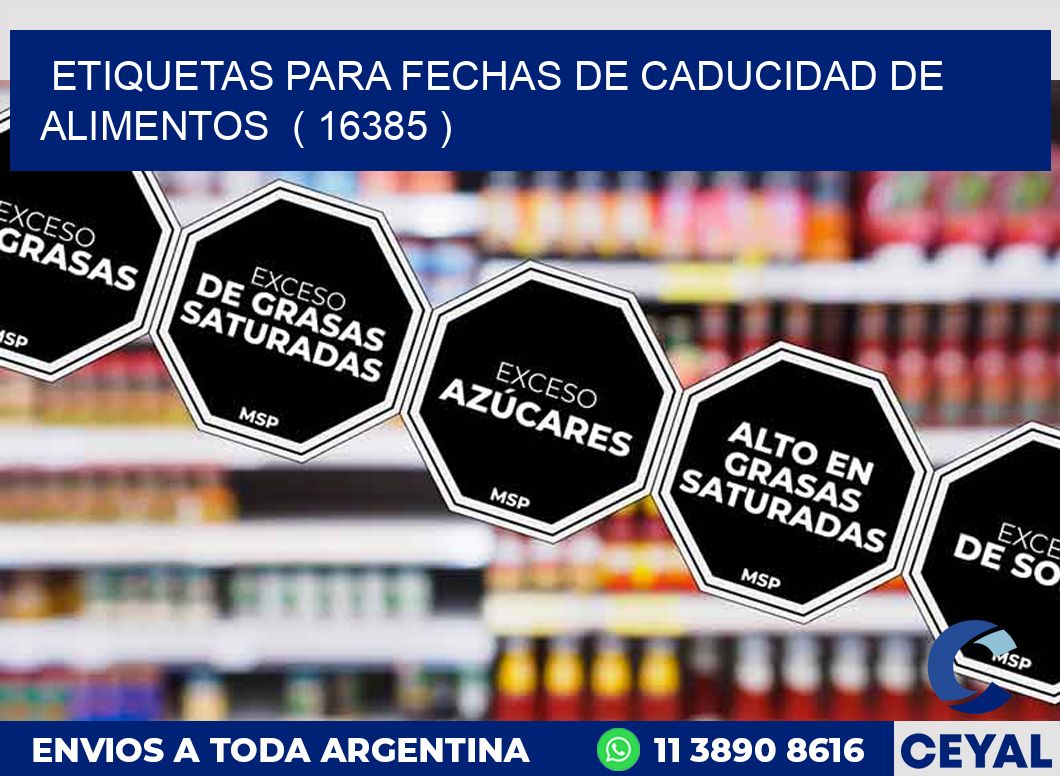 ETIQUETAS PARA FECHAS DE CADUCIDAD DE ALIMENTOS  ( 16385 )