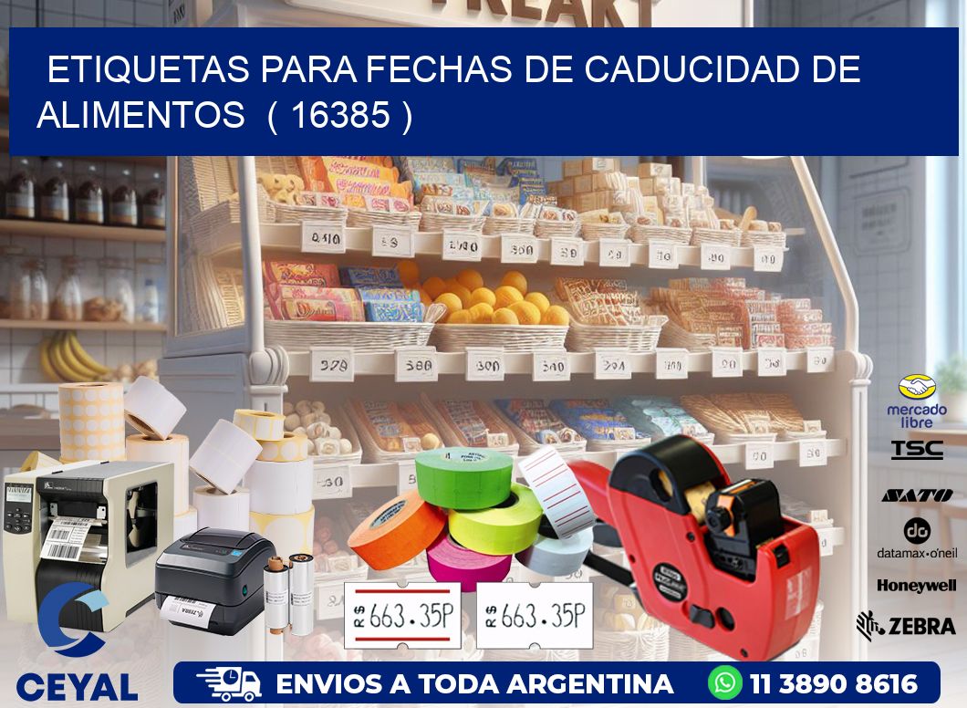 ETIQUETAS PARA FECHAS DE CADUCIDAD DE ALIMENTOS  ( 16385 )