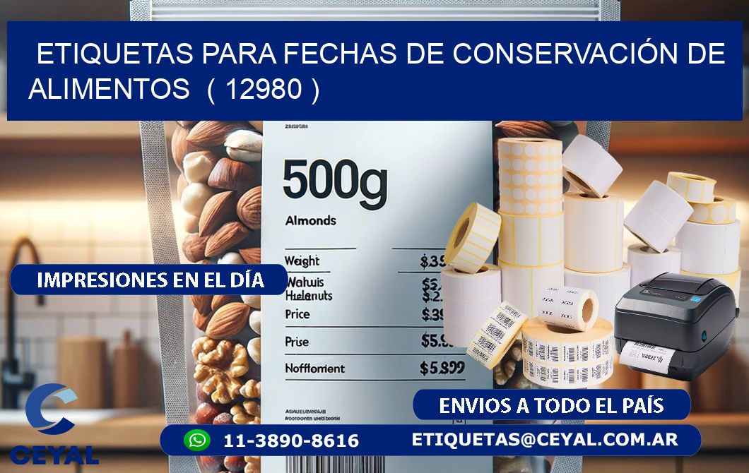 ETIQUETAS PARA FECHAS DE CONSERVACIÓN DE ALIMENTOS  ( 12980 )