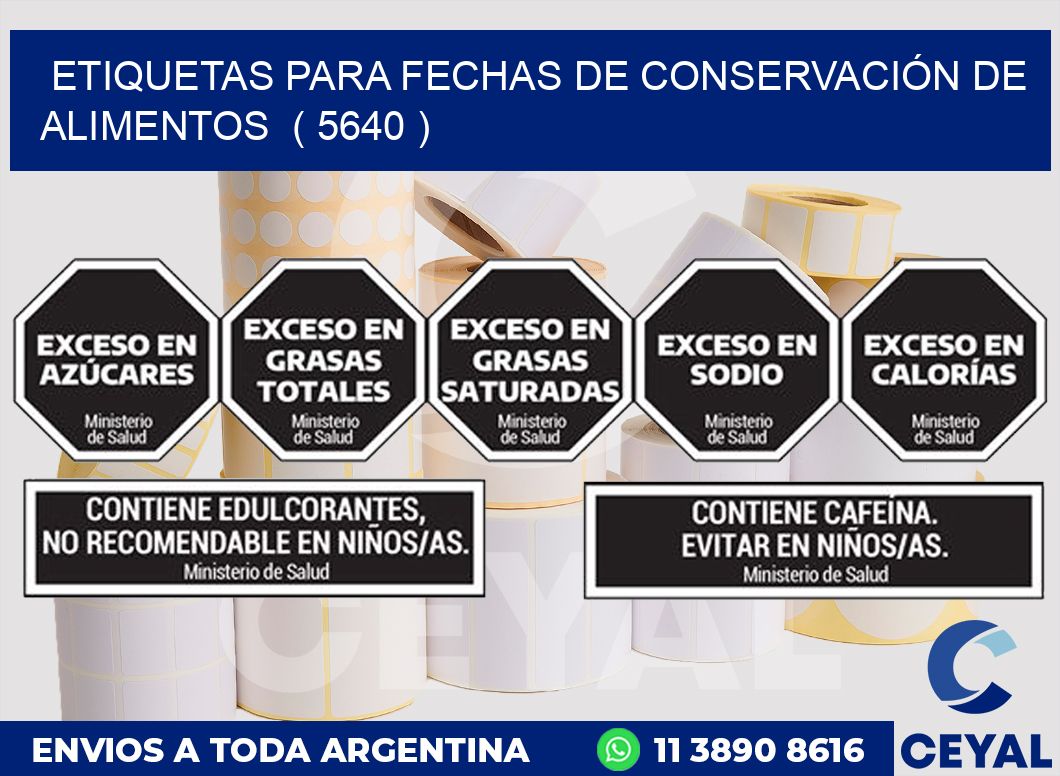 ETIQUETAS PARA FECHAS DE CONSERVACIÓN DE ALIMENTOS  ( 5640 )