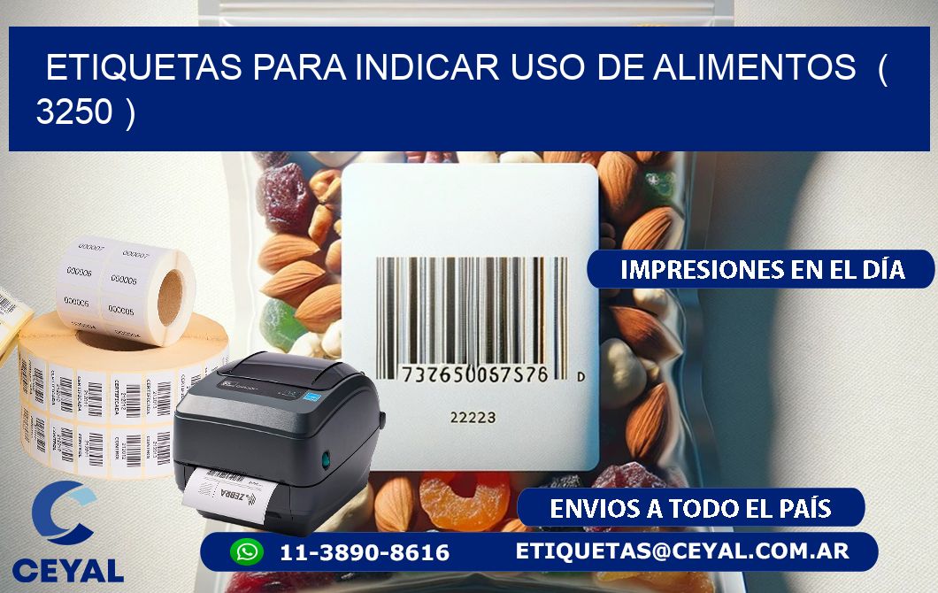 ETIQUETAS PARA INDICAR USO DE ALIMENTOS  ( 3250 )