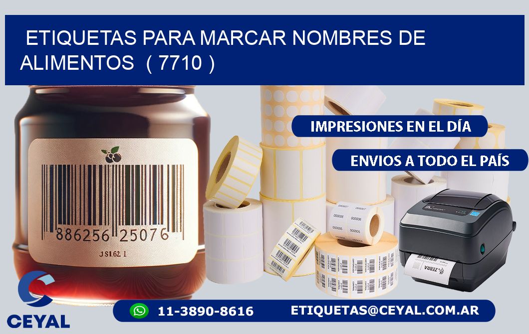 ETIQUETAS PARA MARCAR NOMBRES DE ALIMENTOS  ( 7710 )